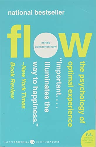 Flow: The Psychology of Optimal Experience by Mihaly Csikszentmihalyi Learn with Tree