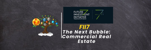 The Next Bubble: Commercial Real Estate: FII7