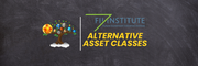 Alternative Asset Classes: Future Investment Initiative Institute