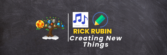 Rick Rubin on Creating New Things Learn with Tree