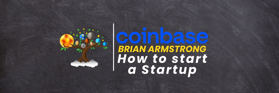 How to Start a Startup: Brian Armstrong Learn with Tree
