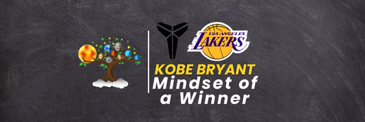 Mindset of a Winner: Kobe Bryant