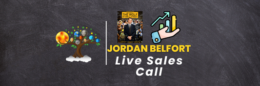 Live Sales Call: Jordan Belfort
