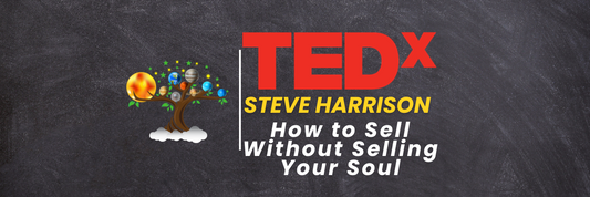 TedX:How to Sell Without Selling Your Soul (Steve Harrison)