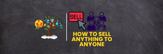 How to Sell Anything to Anyone Learn with Tree