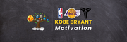 Motivation: Kobe Bryant