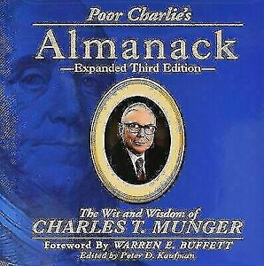 Poor Charlie's Almanack by Charlie Munger