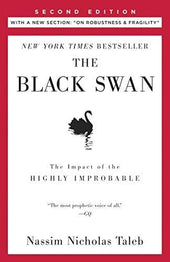 "The Black Swan" by Nassim Nicholas Taleb