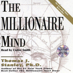 The Millionaire Mind by Thomas Stanley