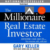 "The Millionaire Real Estate Investor" by Gary Keller