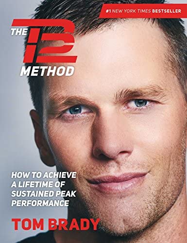 The TB12 Method by Tom Brady