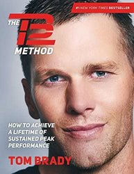 The TB12 Method by Tom Brady