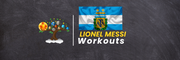 Workouts: Lionel Messi Learn with Tree
